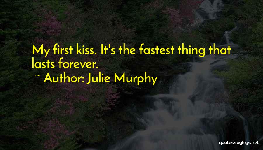 Julie Murphy Quotes 661779