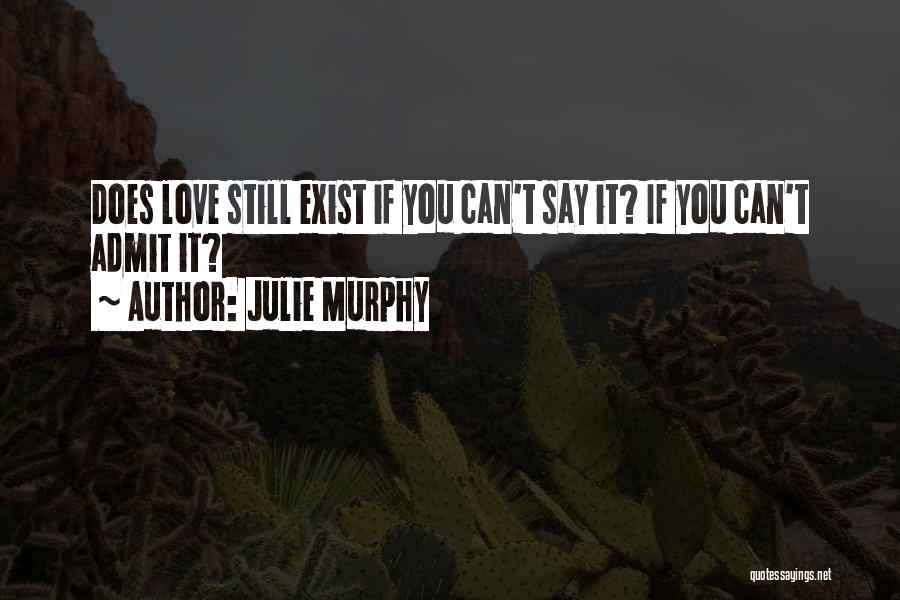 Julie Murphy Quotes 698790