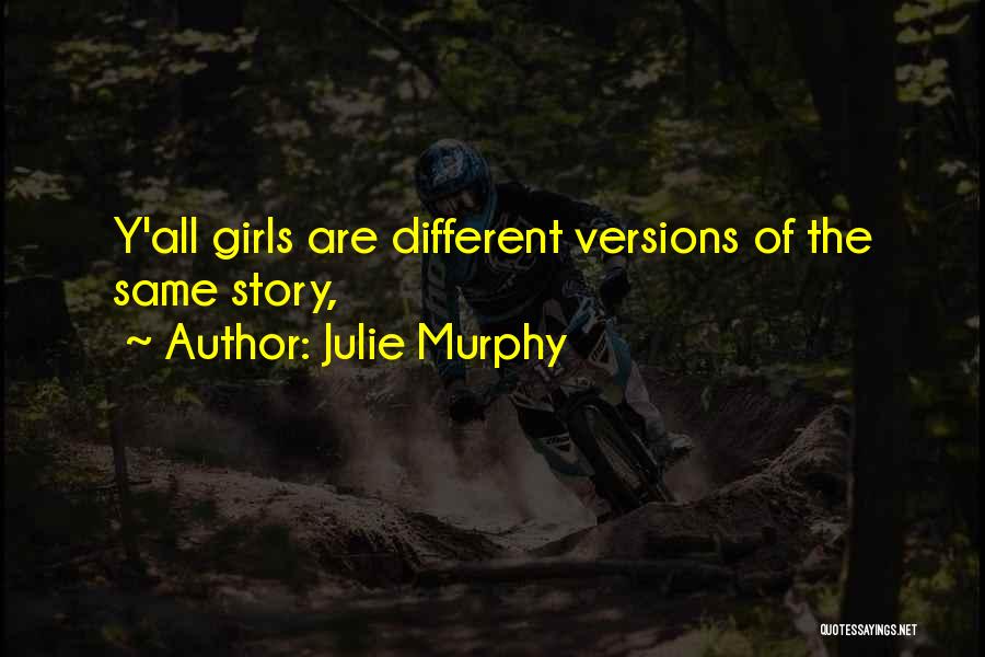 Julie Murphy Quotes 953495