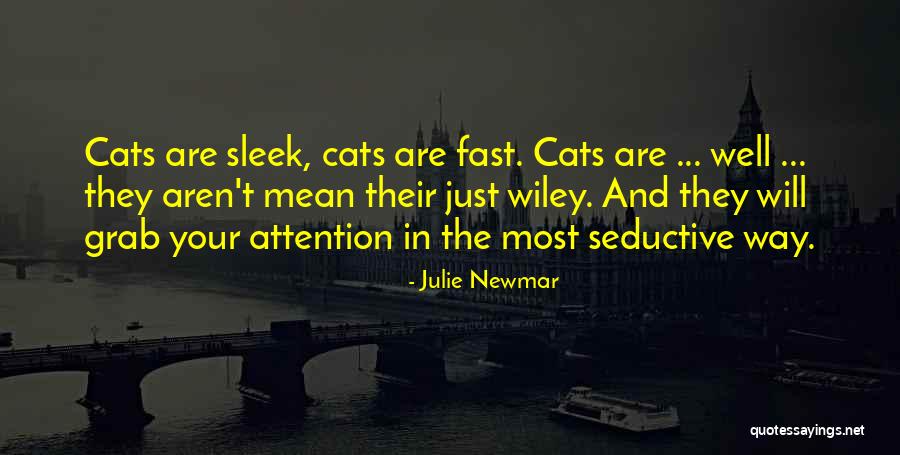 Julie Newmar Quotes 1418703