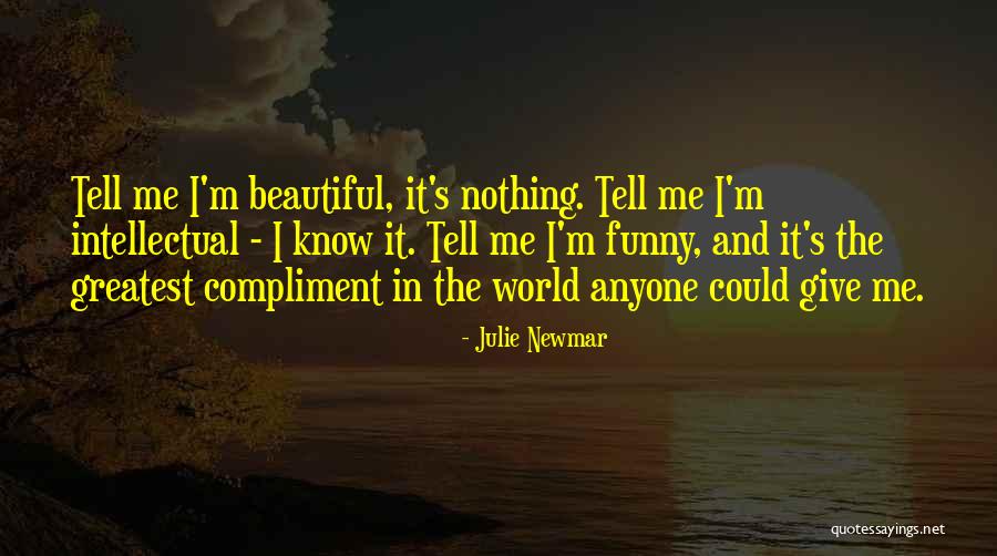 Julie Newmar Quotes 2006715 Julie Newmar Quotes 2006715