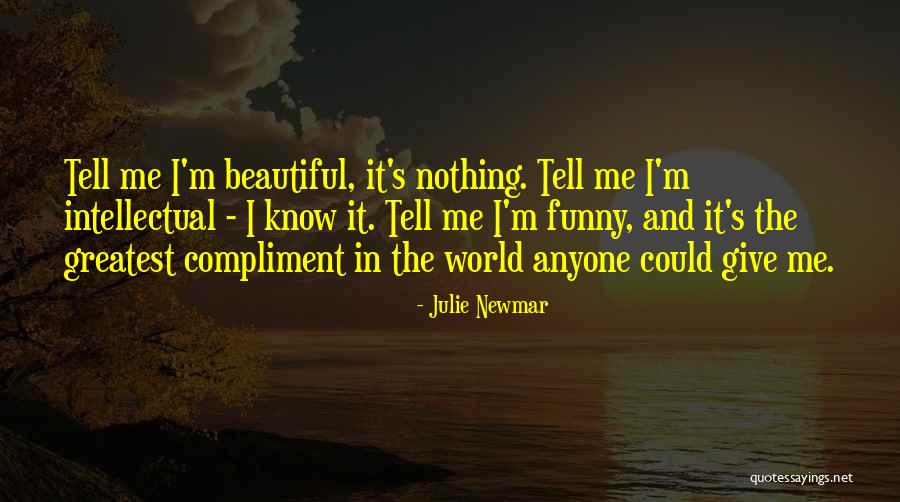 Julie Newmar Quotes 2006715