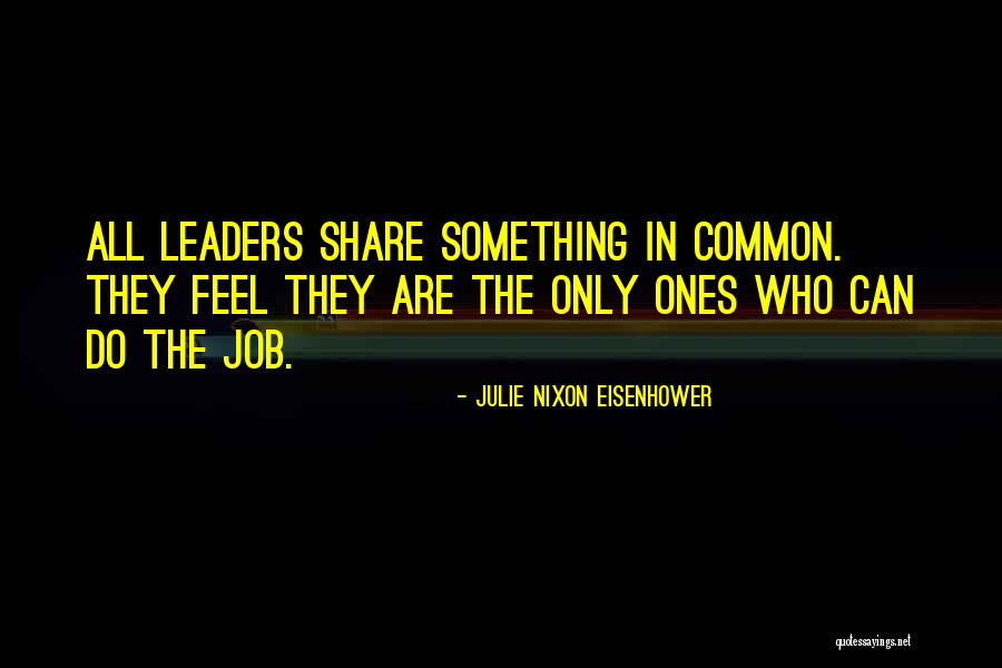 Julie Nixon Eisenhower Quotes 1613592 Julie Nixon Eisenhower Quotes 1613592