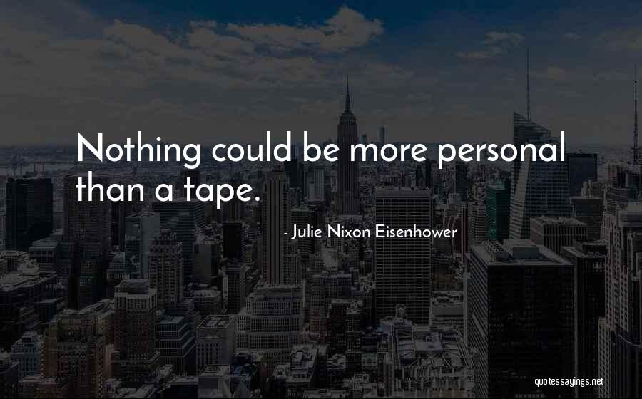 Julie Nixon Eisenhower Quotes 1827735 Julie Nixon Eisenhower Quotes 1827735