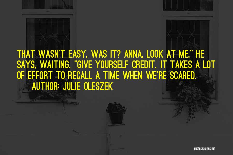 Julie Oleszek Quotes 268840