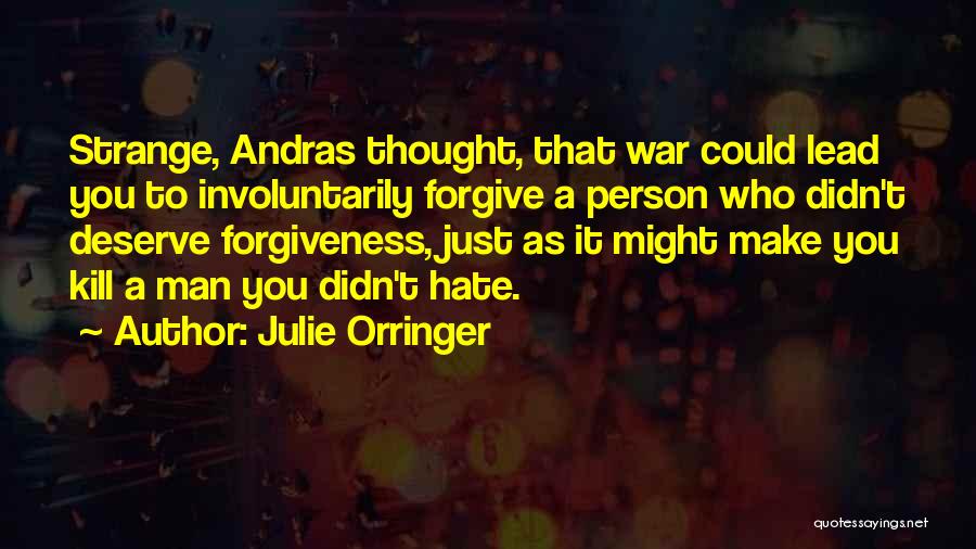 Julie Orringer Quotes 1320400