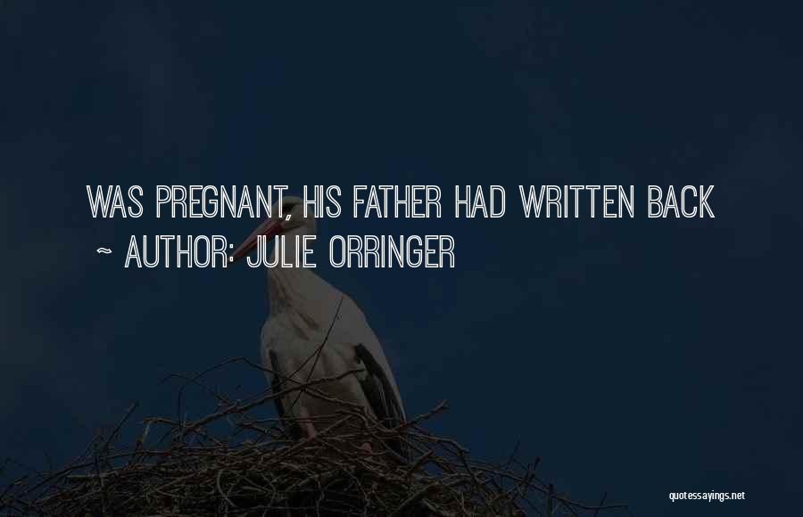 Julie Orringer Quotes 176725