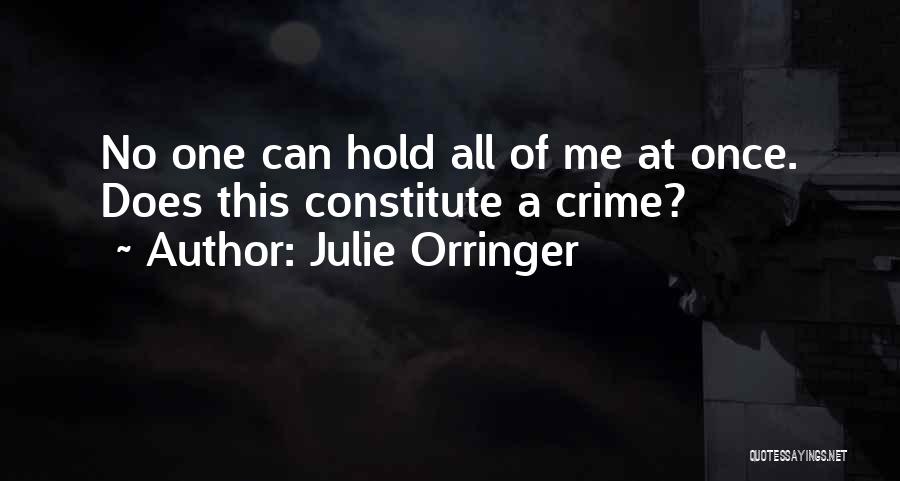 Julie Orringer Quotes 998587