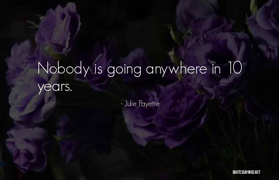 Julie Payette Quotes 1296399 Julie Payette Quotes 1296399