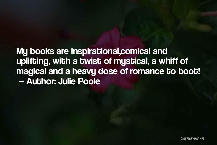 Julie Poole Quotes 2092603