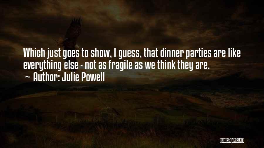 Julie Powell Quotes 1086604