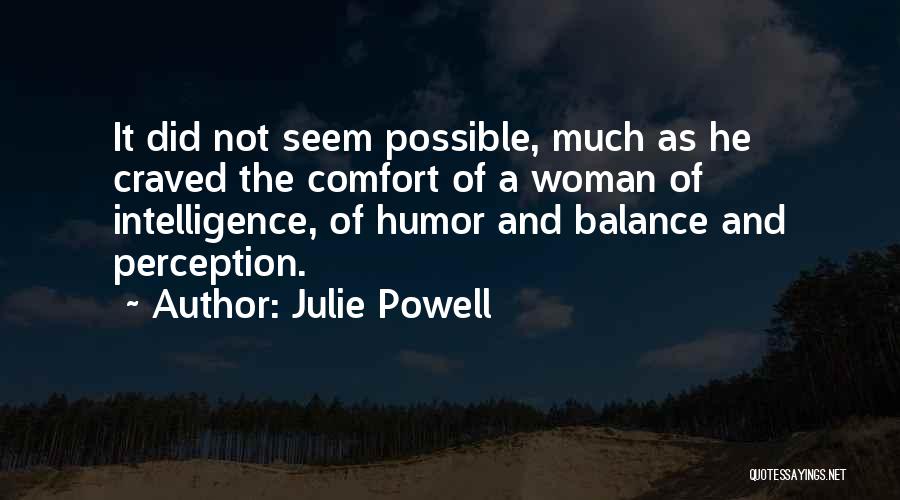 Julie Powell Quotes 1108512