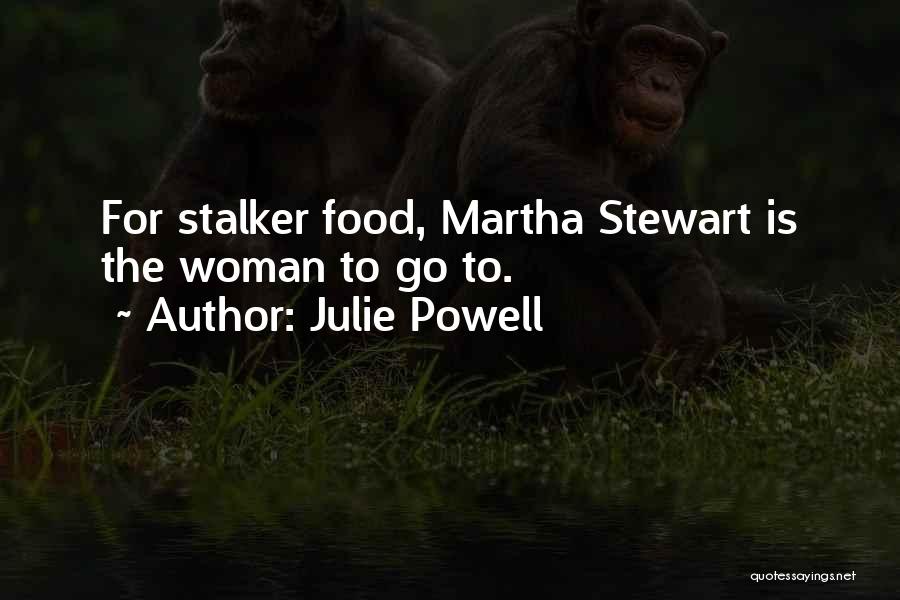 Julie Powell Quotes 1701480