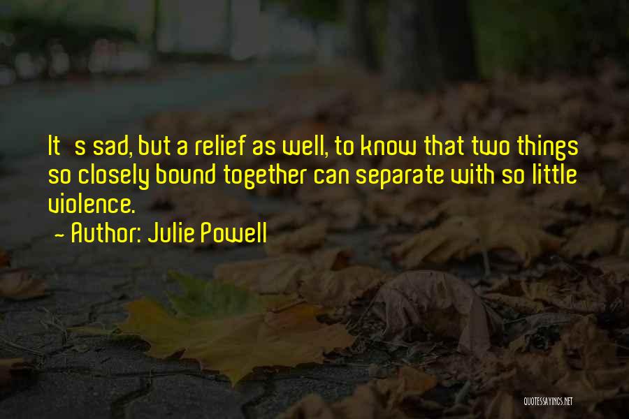 Julie Powell Quotes 273113