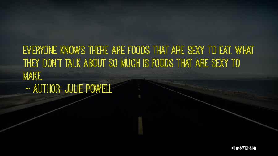 Julie Powell Quotes 532775