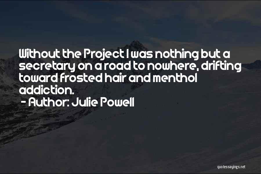 Julie Powell Quotes 746114