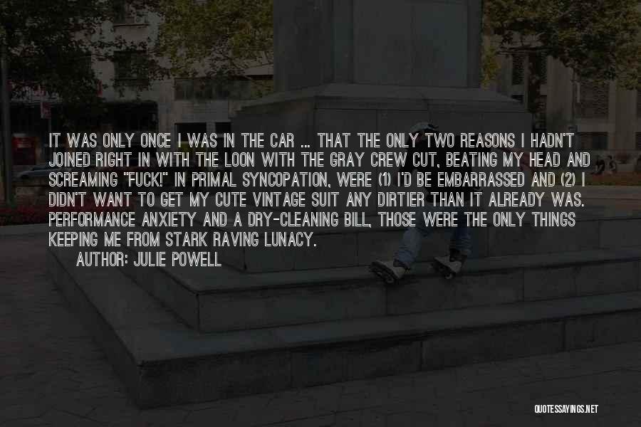 Julie Powell Quotes 817656