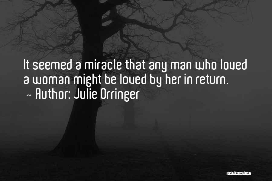 Julie Quotes By Julie Orringer