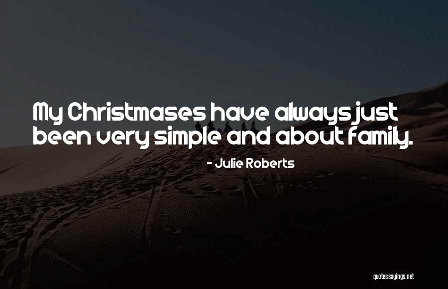 Julie Roberts Quotes 1594530