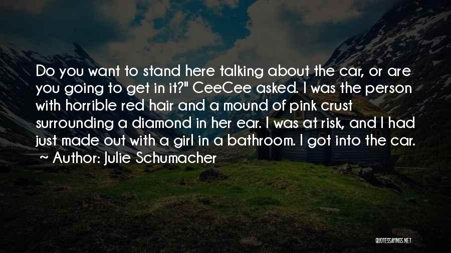 Julie Schumacher Quotes 1817458