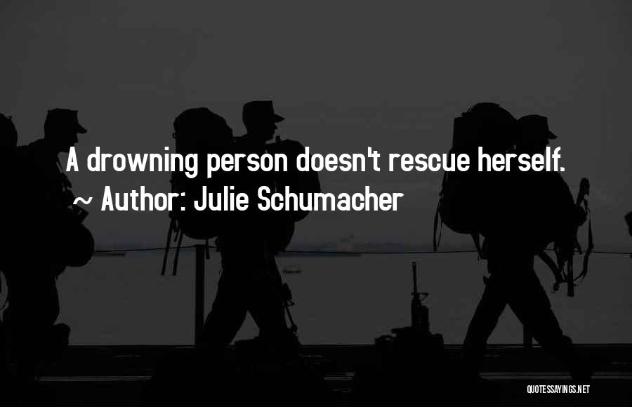 Julie Schumacher Quotes 1914674
