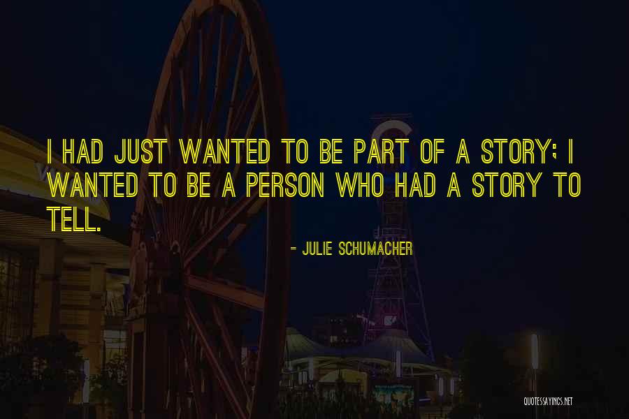 Julie Schumacher Quotes 547281 Julie Schumacher Quotes 547281