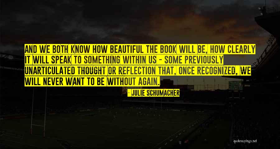 Julie Schumacher Quotes 678673 Julie Schumacher Quotes 678673