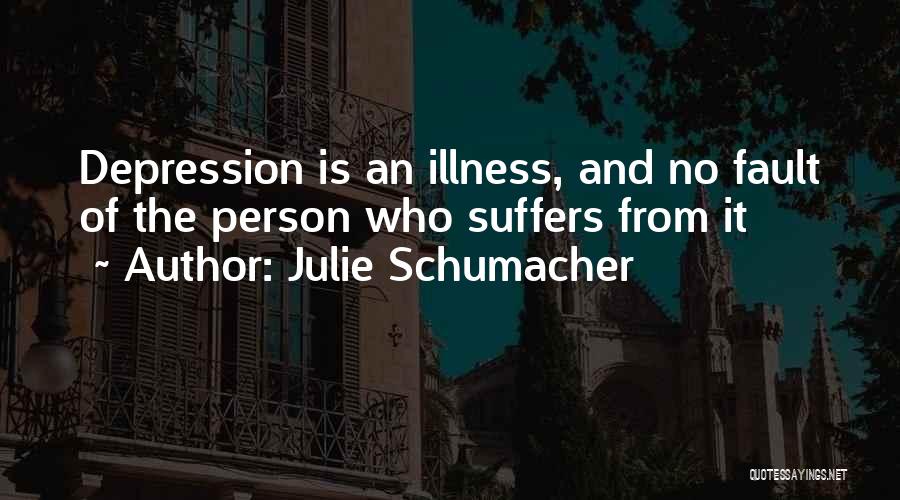 Julie Schumacher Quotes 904570