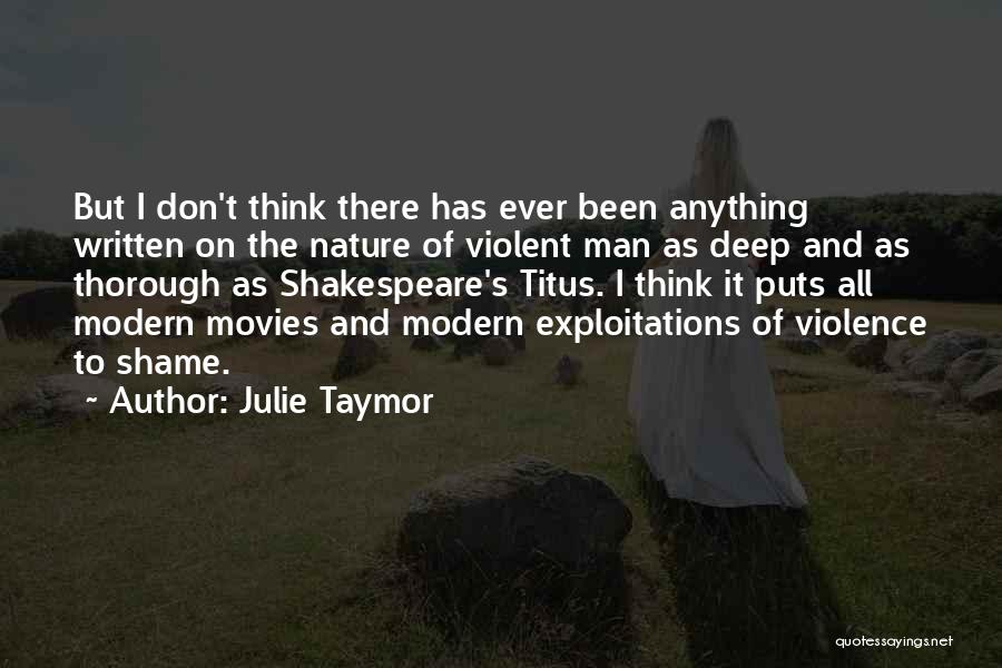 Julie Taymor Quotes 1327014