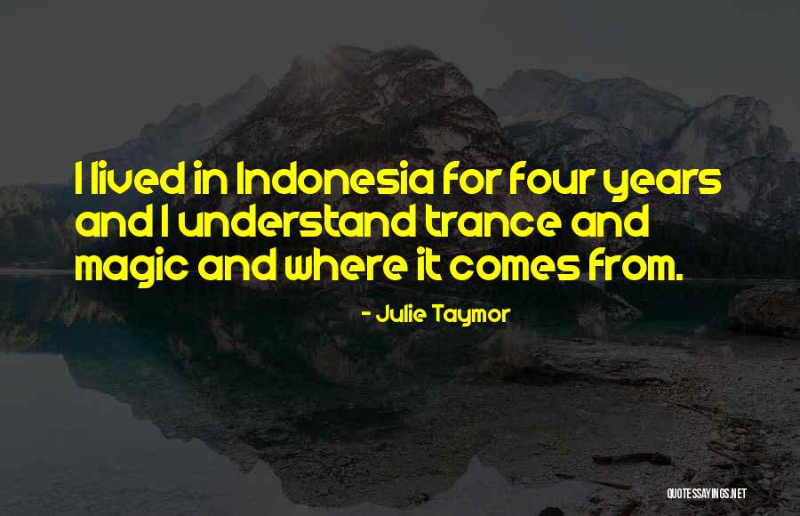 Julie Taymor Quotes 1712485 Julie Taymor Quotes 1712485