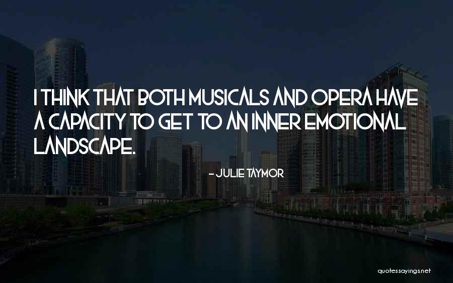 Julie Taymor Quotes 463410