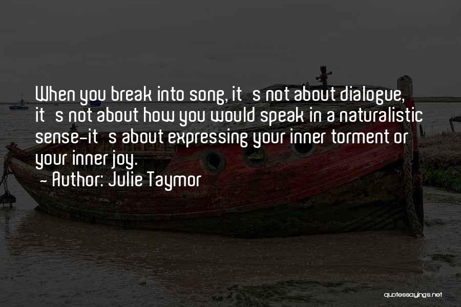 Julie Taymor Quotes 488808