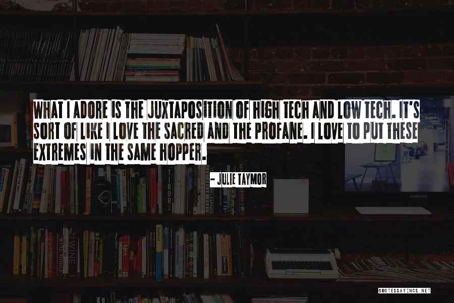 Julie Taymor Quotes 914042 Julie Taymor Quotes 914042
