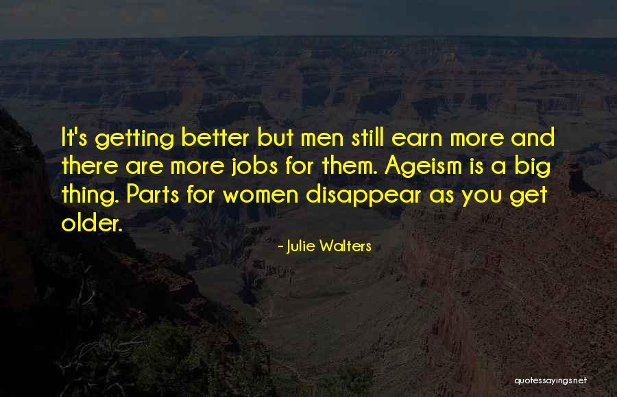 Julie Walters Quotes 1178665