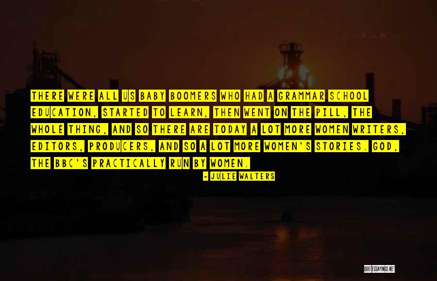 Julie Walters Quotes 1865775 Julie Walters Quotes 1865775