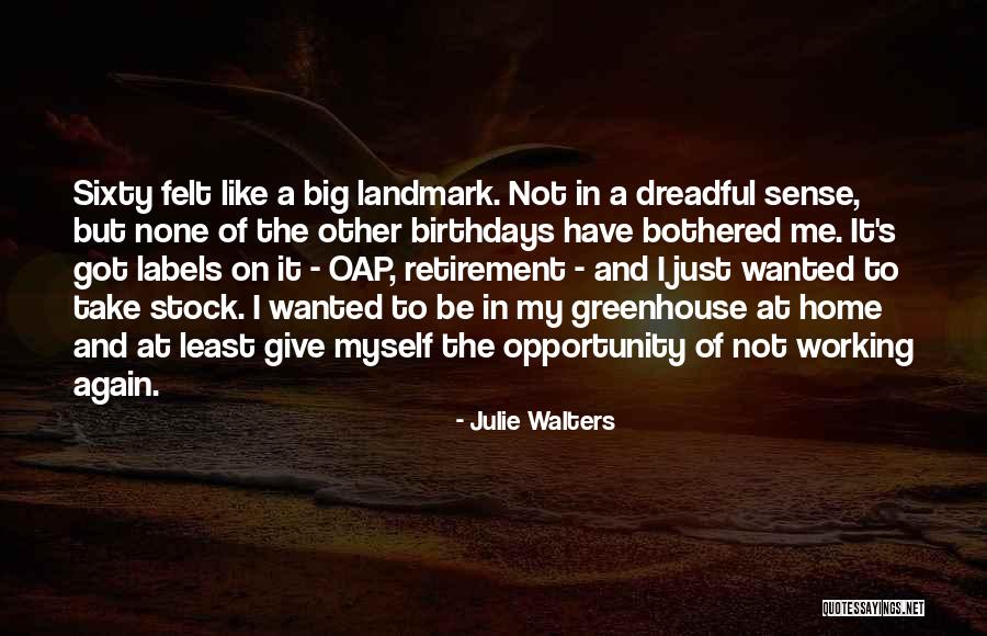 Julie Walters Quotes 482464