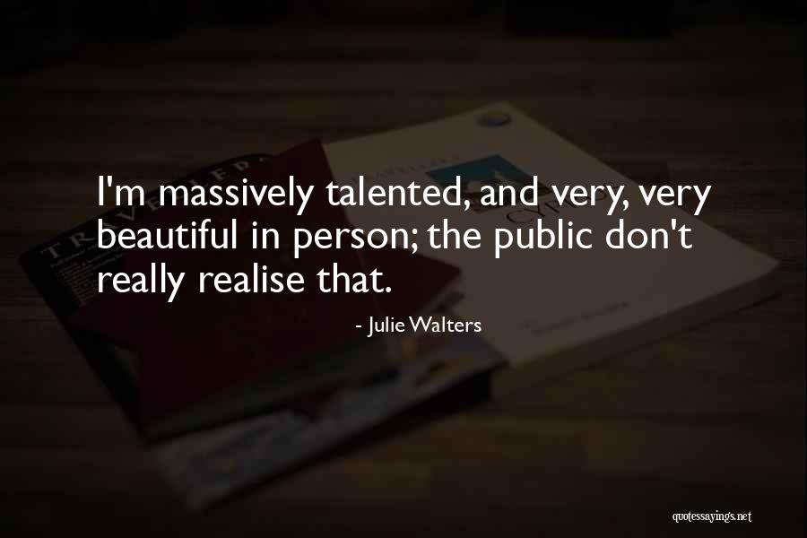 Julie Walters Quotes 519018