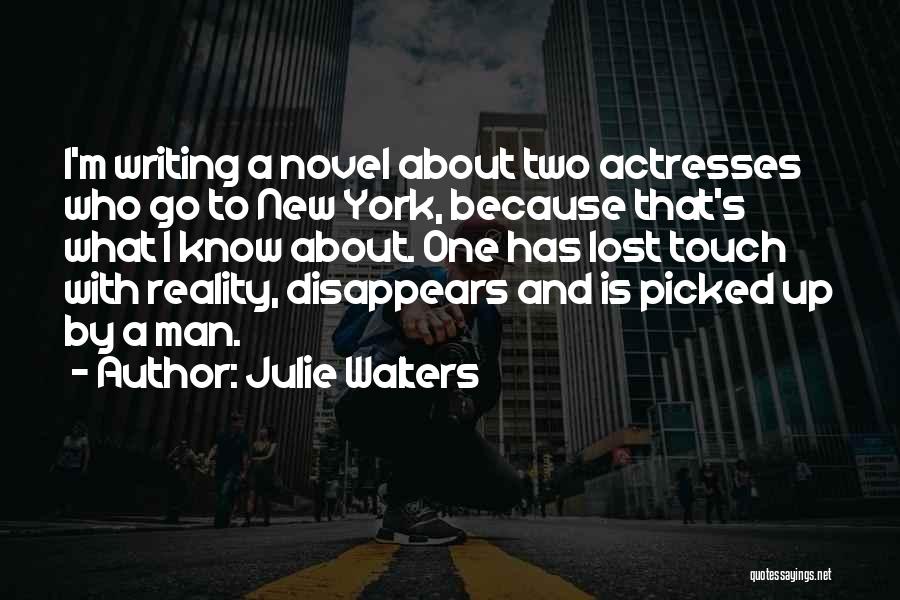 Julie Walters Quotes 533202