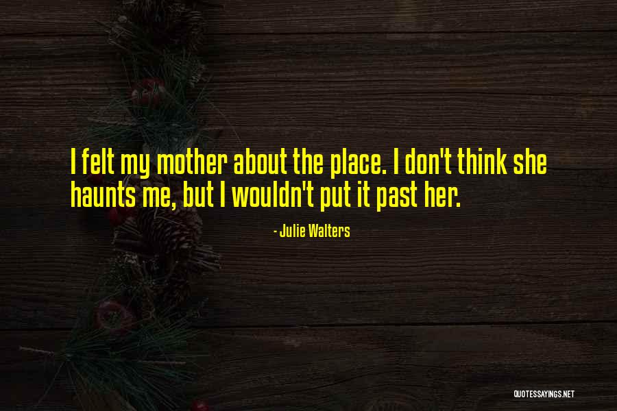 Julie Walters Quotes 591621