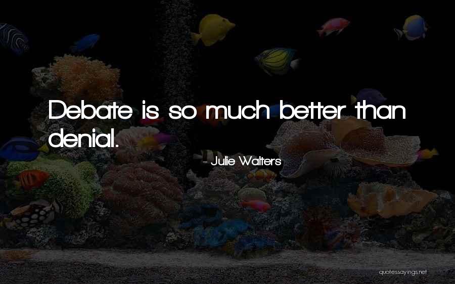 Julie Walters Quotes 699766 Julie Walters Quotes 699766