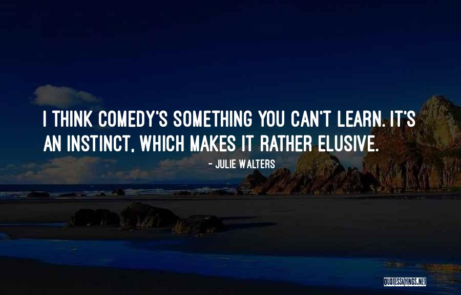 Julie Walters Quotes 923520 Julie Walters Quotes 923520
