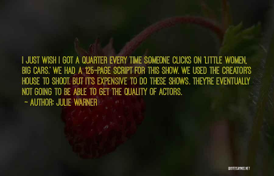 Julie Warner Quotes 1069788