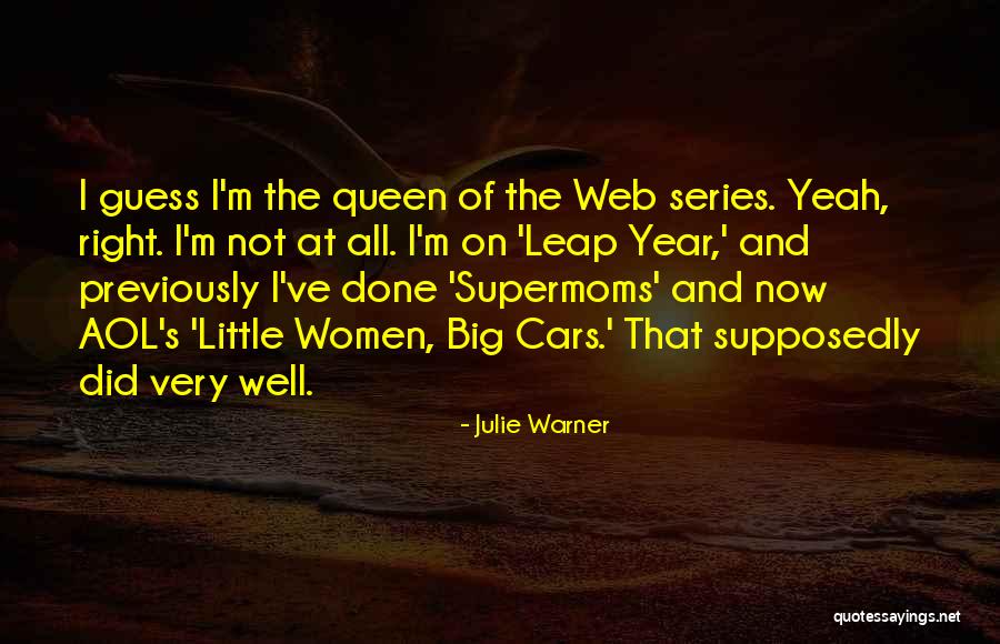 Julie Warner Quotes 293036