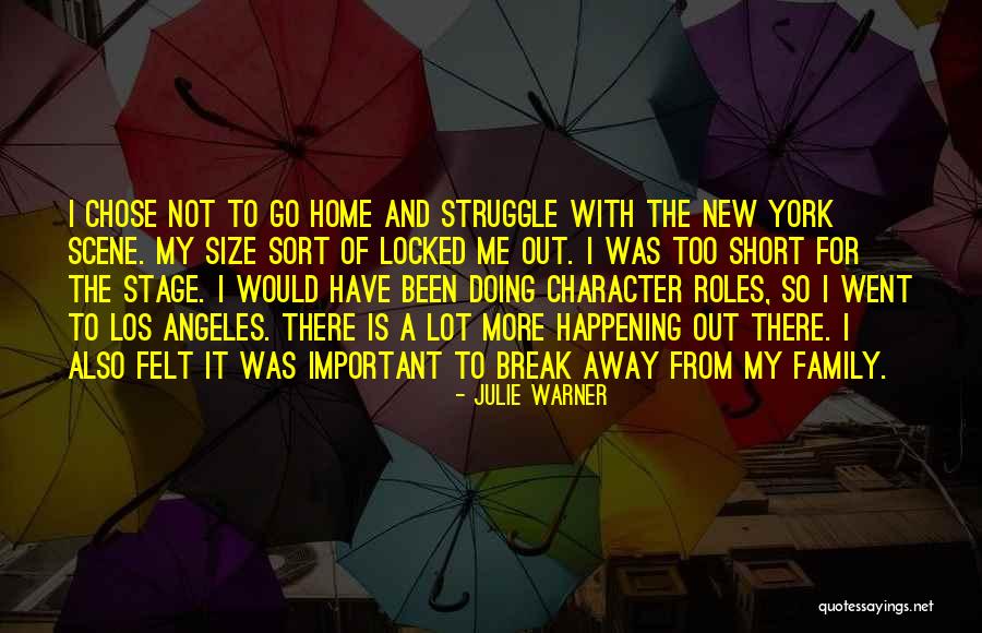 Julie Warner Quotes 848384