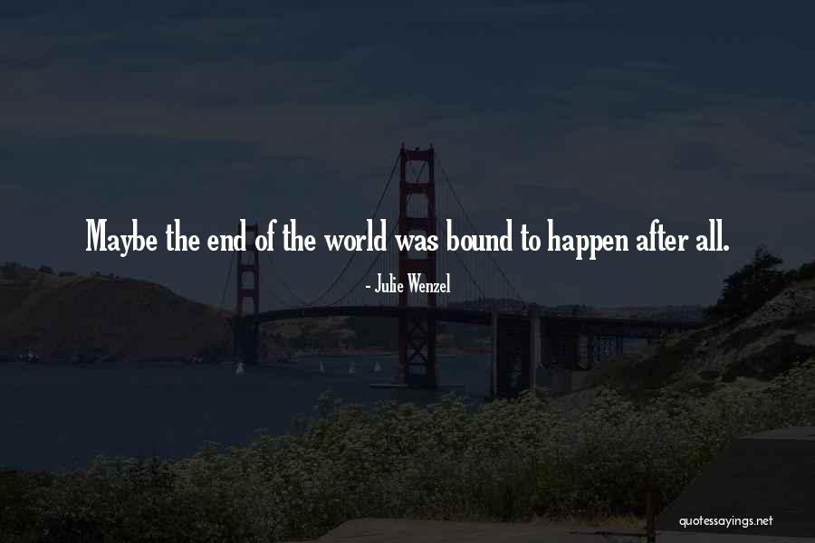 Julie Wenzel Quotes 1757805 Julie Wenzel Quotes 1757805