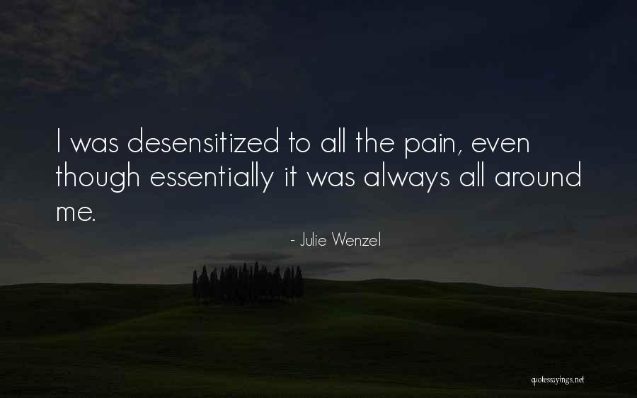 Julie Wenzel Quotes 579869 Julie Wenzel Quotes 579869