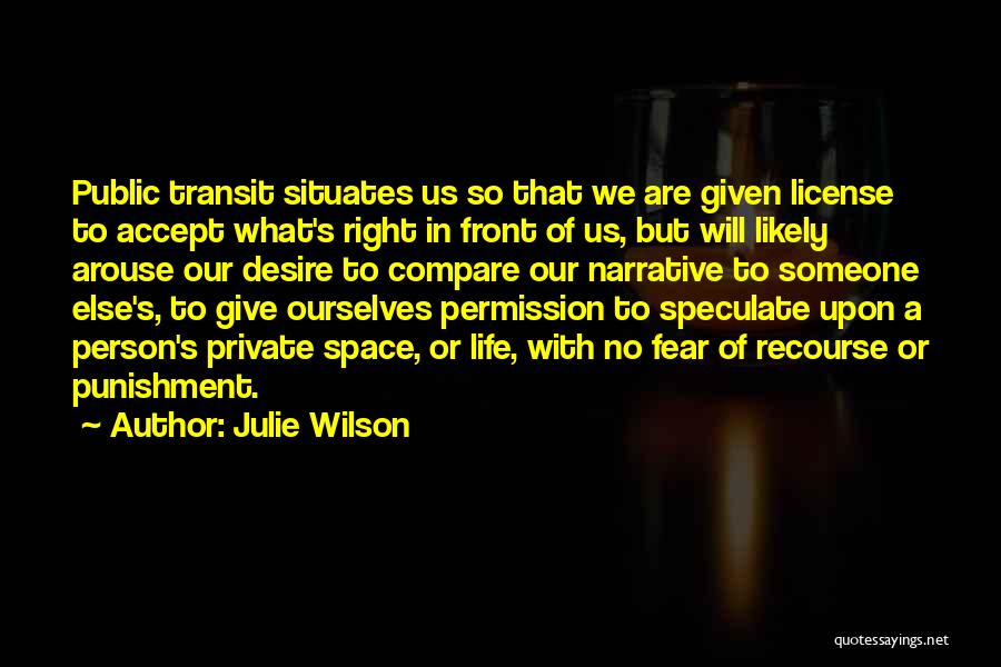Julie Wilson Quotes 1392916