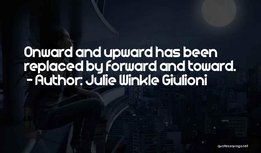 Julie Winkle Giulioni Quotes 319118