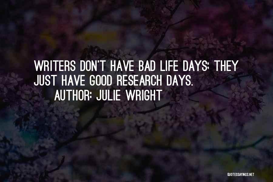 Julie Wright Quotes 1153877