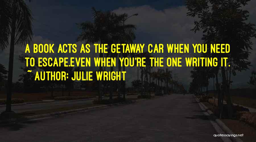 Julie Wright Quotes 1429132